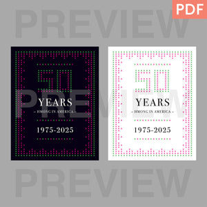 Hmong 50 Years Printable Art Print